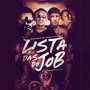 LISTA DAS DO JOB (Explicit)