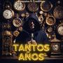 Tantos Años (feat. CrackNeto)