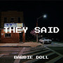 They Said (Explicit)