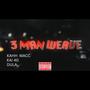 3 Man Weave (feat. Kai 40 & DuLA) [Explicit]