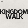 Kingdom Walk