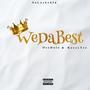 WeDaBest (feat. KeezyTre) [Explicit]