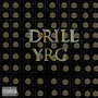 Drill Yrg (Explicit)