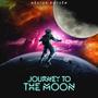 Journey To The Moon (Explicit)