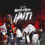 Back From Haiti (Explicit)