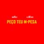 Peço Teu Mpesa (feat. Nikotina KF) [Explicit]