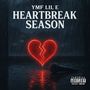 HeartBreak Season (Explicit)