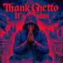 Thank Ghetto its Friday Pt. 3 (Explicit)