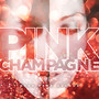 Pink Champagne