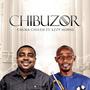 Chibuzor (feat. Ezzy Horns)