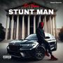 Stunt Man (Explicit)