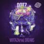 Mirtazapine Dreams (Deluxe Edition) [Explicit]