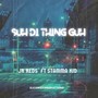 Suh Di Thing Guh (feat. Stamma Kid) [Explicit]