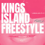 KINGS ISLAND FREESTYLE (Explicit)