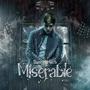 Miserable (Explicit)