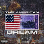 The American Dream (Explicit)