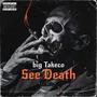 See Death (Explicit)