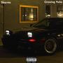 Growing Pains (Explicit)