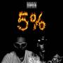 5% (feat. Oodaredevil) [Explicit]