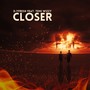 Closer