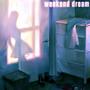 Weekend Dream (Explicit)