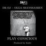 Play Conscious