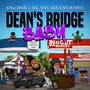 Dean's Bridge Baby (Explicit)