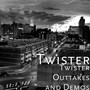 Twister Outtakes and Demos