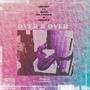 Over & Over (feat. Beez Dillinger & J.Bizzle) (Explicit)