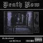 DEATH ROW (feat. DJ GRVD) [Explicit]