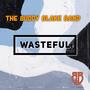 Wasteful