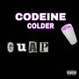 Codeine colder (Explicit)