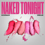 Naked Tonight