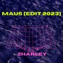 Mau5 (Edit 2023)