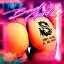 Bad Girl (feat. BIG TONEZ)
