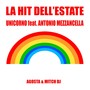 La Hit dell'estate (Explicit)