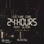 24 Hour (Z3NONE Remix)
