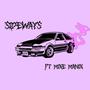 Sideways (feat. MikeManik) [Explicit]