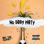 No Diddy Party (Explicit)