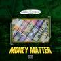 Money Matter (Explicit)