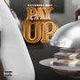 Pay Up (Explicit)