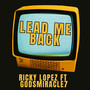 Lead Me Back