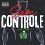 Sem Controle (Explicit)