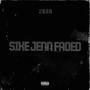 SIKE JENN FADED (Explicit)