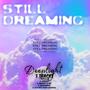 Still Dreaming (Explicit)