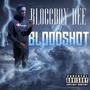 Bloodshot (single) [Explicit]