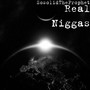 Real Niggas (Explicit)