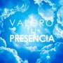 Valoro Tu Presencia (feat. Lid Galmes)