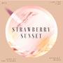 Strawberry Sunset (Explicit)