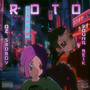 Roto (Explicit)